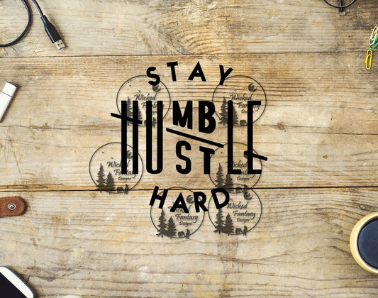 UVDTF Stay Humble Hustle Hard