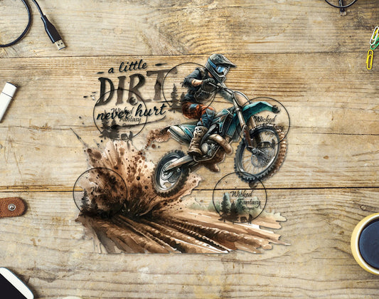 UVDTF A Little Dirt Never Hurt Dirt Bike Rider