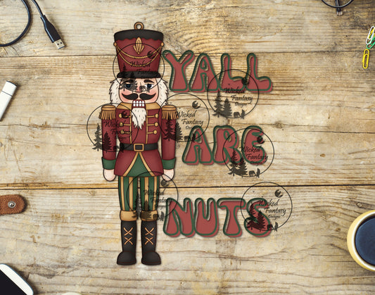 UVDTF Yall are Nuts Nutcracker