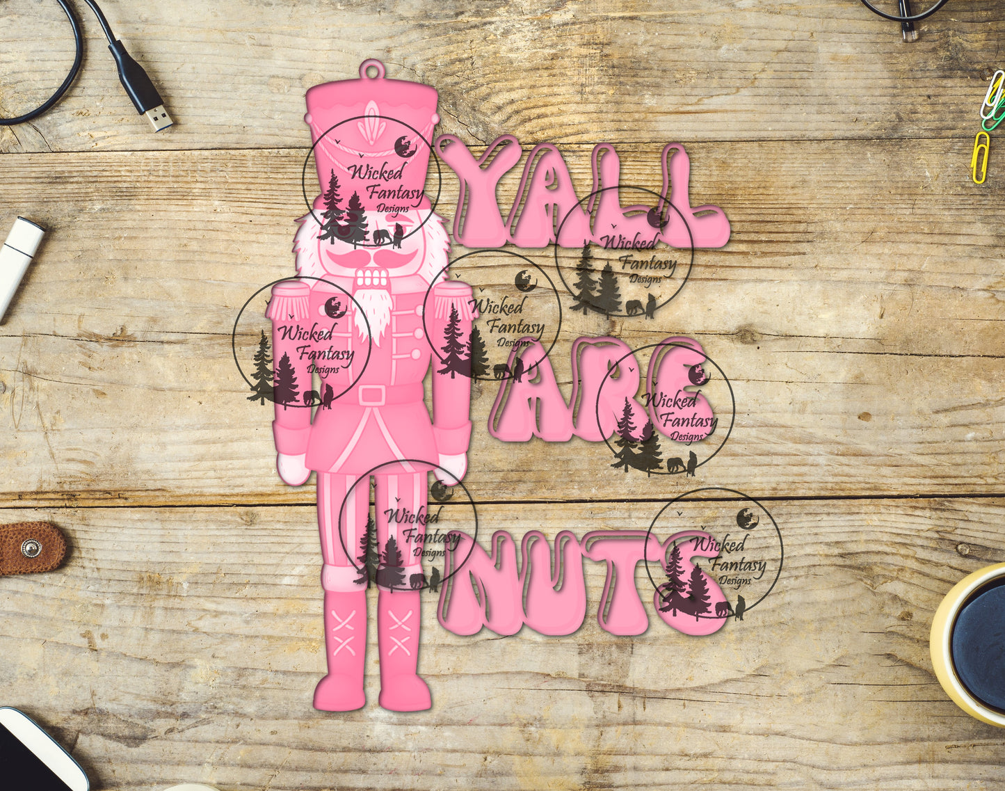 UVDTF Yall are Nuts Pink Nutcracker