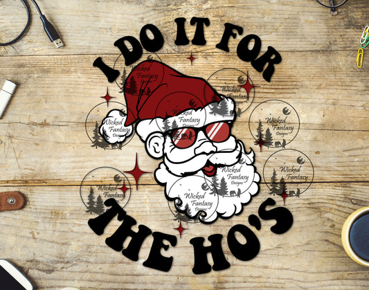 UVDTF I Do It For the Ho's