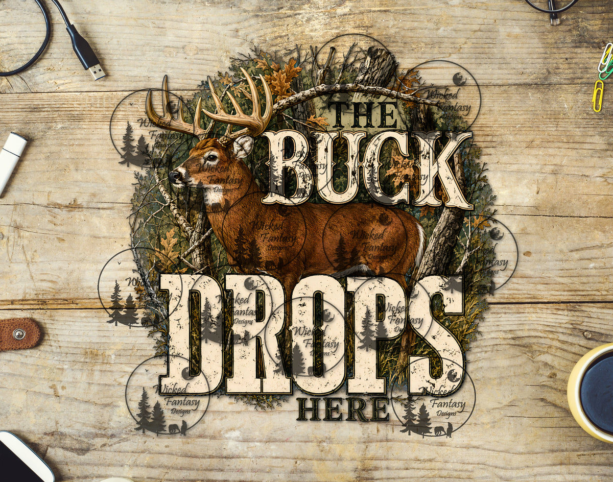 UVDTF Decal The Buck Drops Here Hunting Camo Deer 1pc