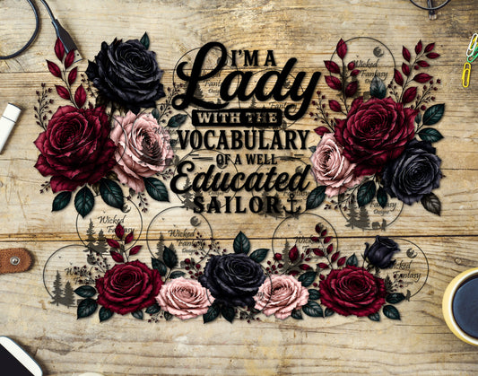UVDTF Lady With the Vocabulary of a Sailor 16oz 40oz Tumbler Wrap