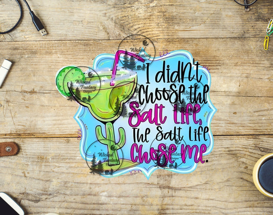 UVDTF I Didn't Choose the Salt Life Margarita