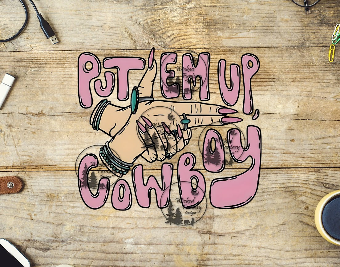 UVDTF Put 'Em Up Cowboy