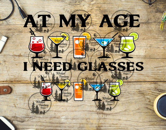 UVDTF At My Age I Need Glasses 16oz 40oz Tumbler Wrap Element