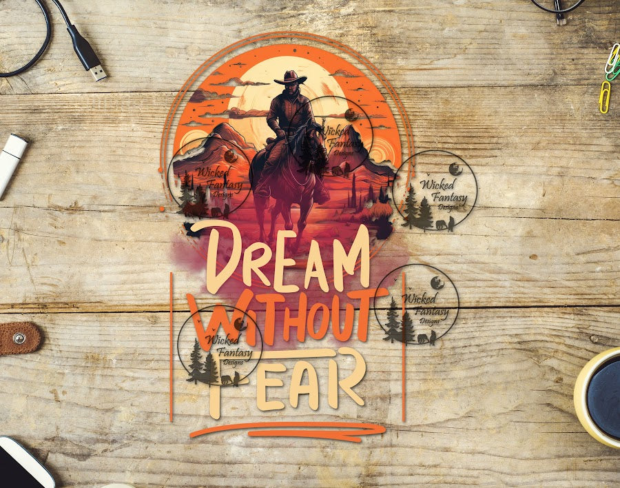 UVDTF Dream Without Fear Cowboy