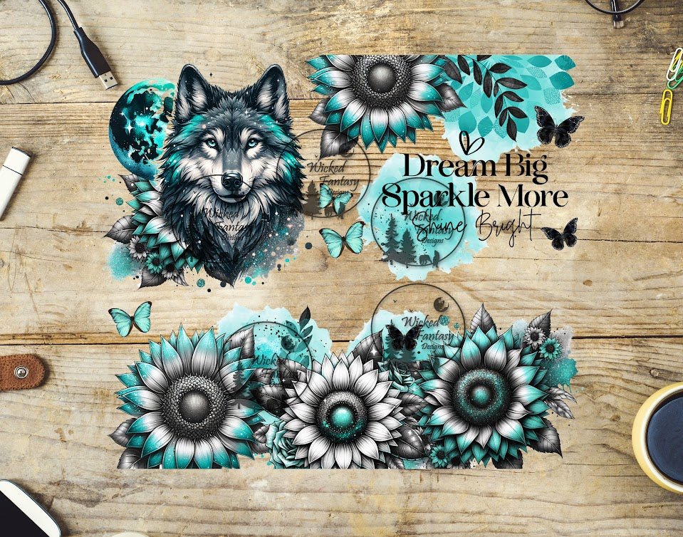 UVDTF Dream Big Sparkle More Teal Wolf and Sunflowers 20oz 30oz 10"x10" Element