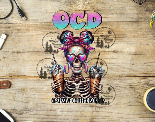 UVDTF OCD Obsessive Coffee Disorder Skeleton