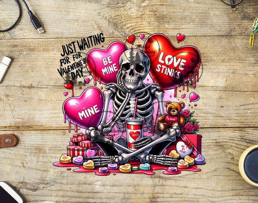 UVDTF Just Waiting for Valentines Day Skeleton Pouting