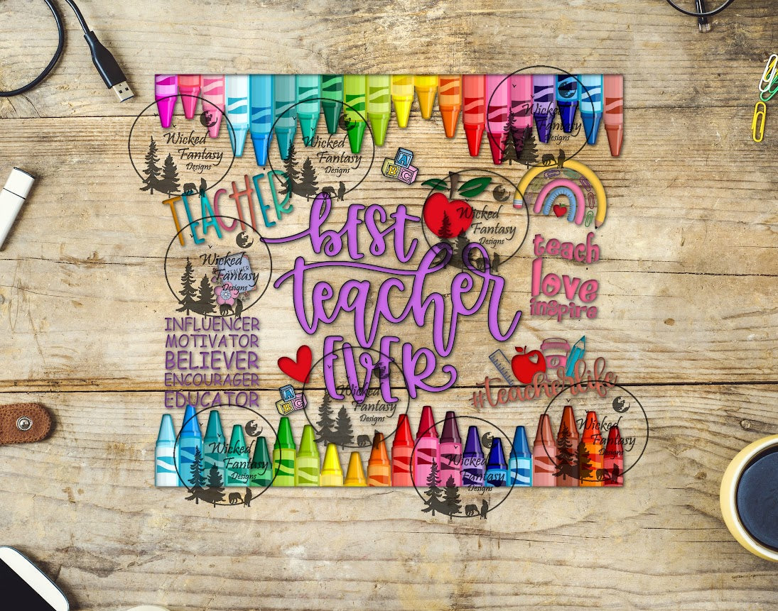 UVDTF Best Teacher Ever 20oz 30oz 10"x10" Element