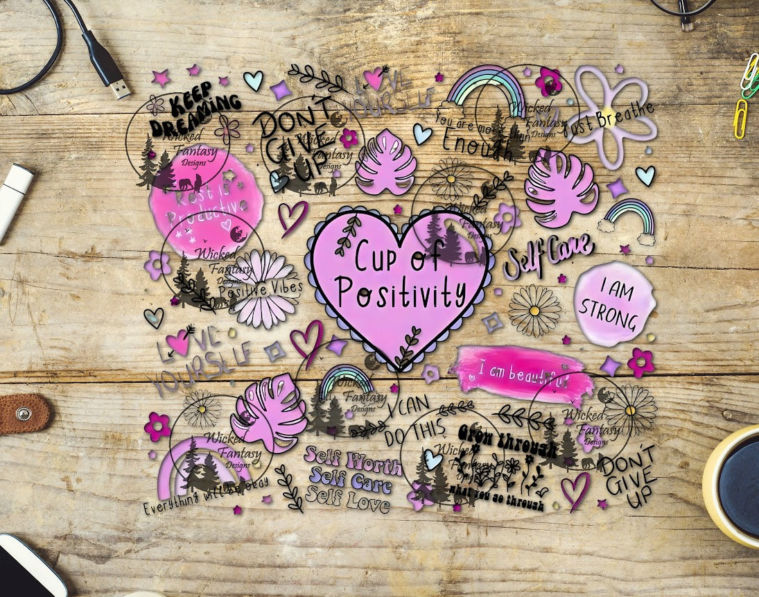 UVDTF Cup of Positivity 20oz 30oz 10"x10" Element