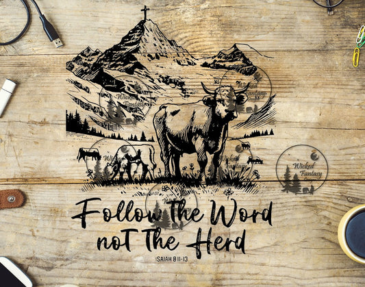 UVDTF Follow the Word not the Herd Religious