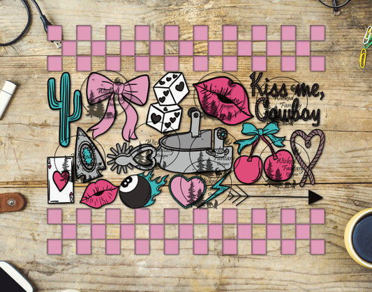 UVDTF Kiss Me Cowboy 20oz 30oz 10"x10" Element
