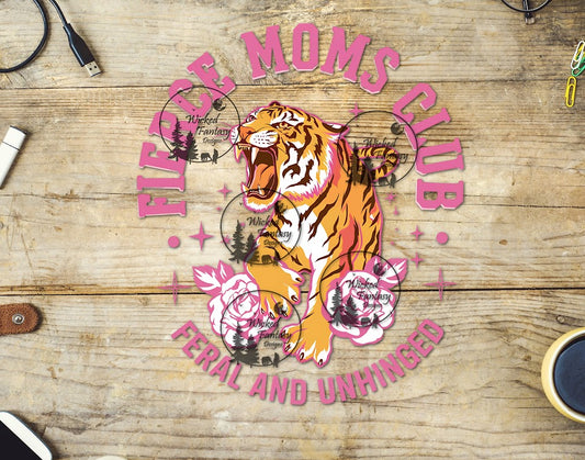 UVDTF Fierce Moms Club Feral and Unhinged