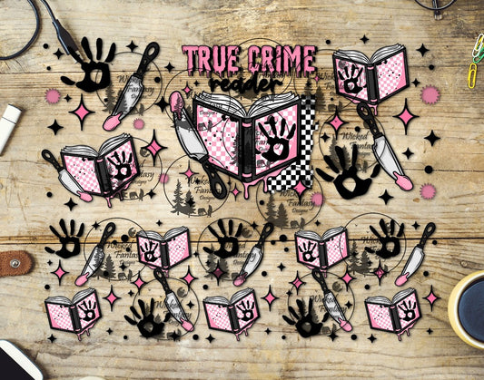 UVDTF True Crime Reader 20oz 30oz 10"x10"