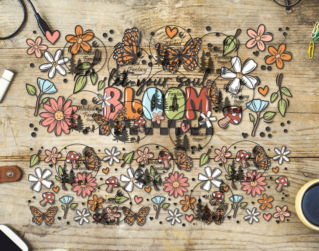UVDTF Let Your Soul Bloom 16oz 40oz Tumbler Wrap