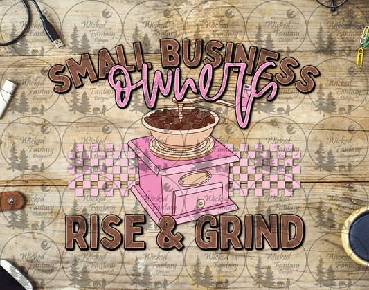 UVDTF Small Business Owner Rise and Grind