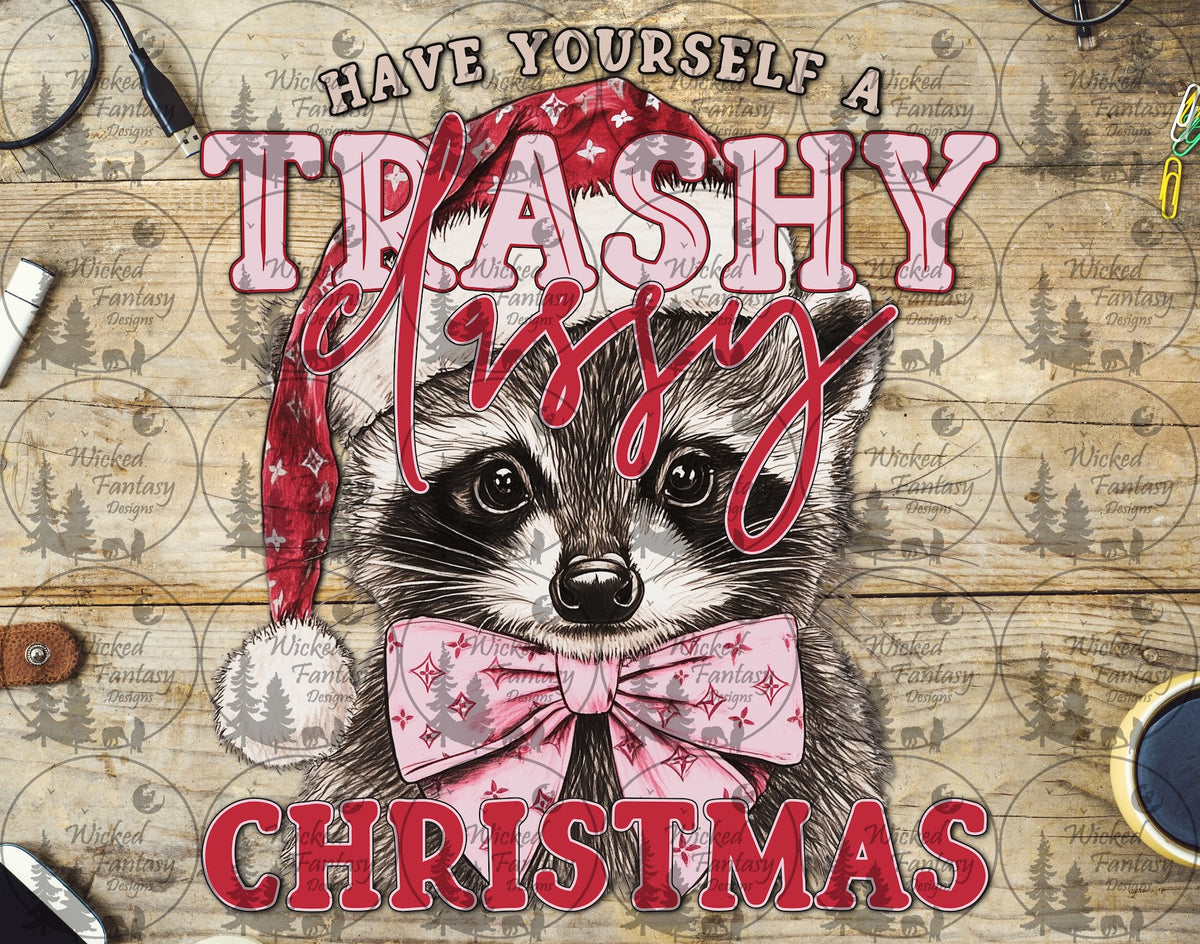 UVDTF Have Yourself a Trashy Classy Christmas