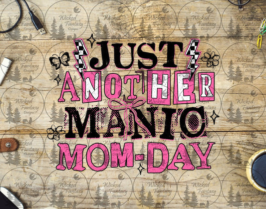 UVDTF Just Another Manic Mom-Day