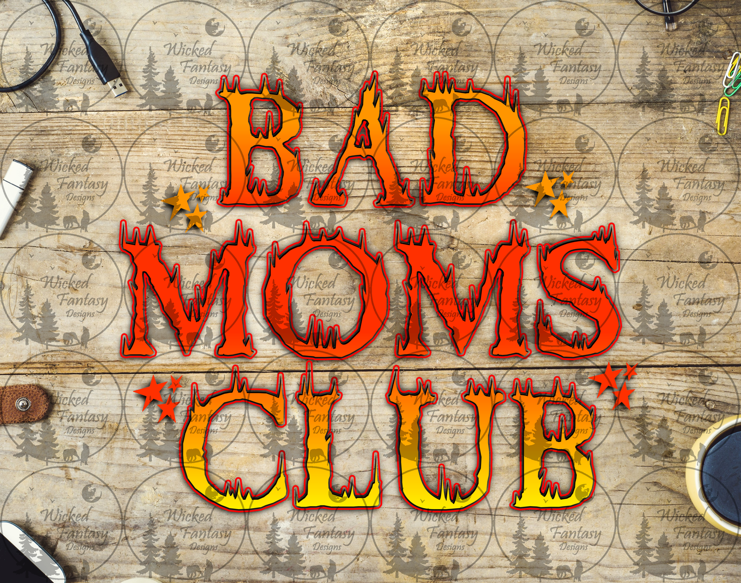 UVDTF Bad Moms Club