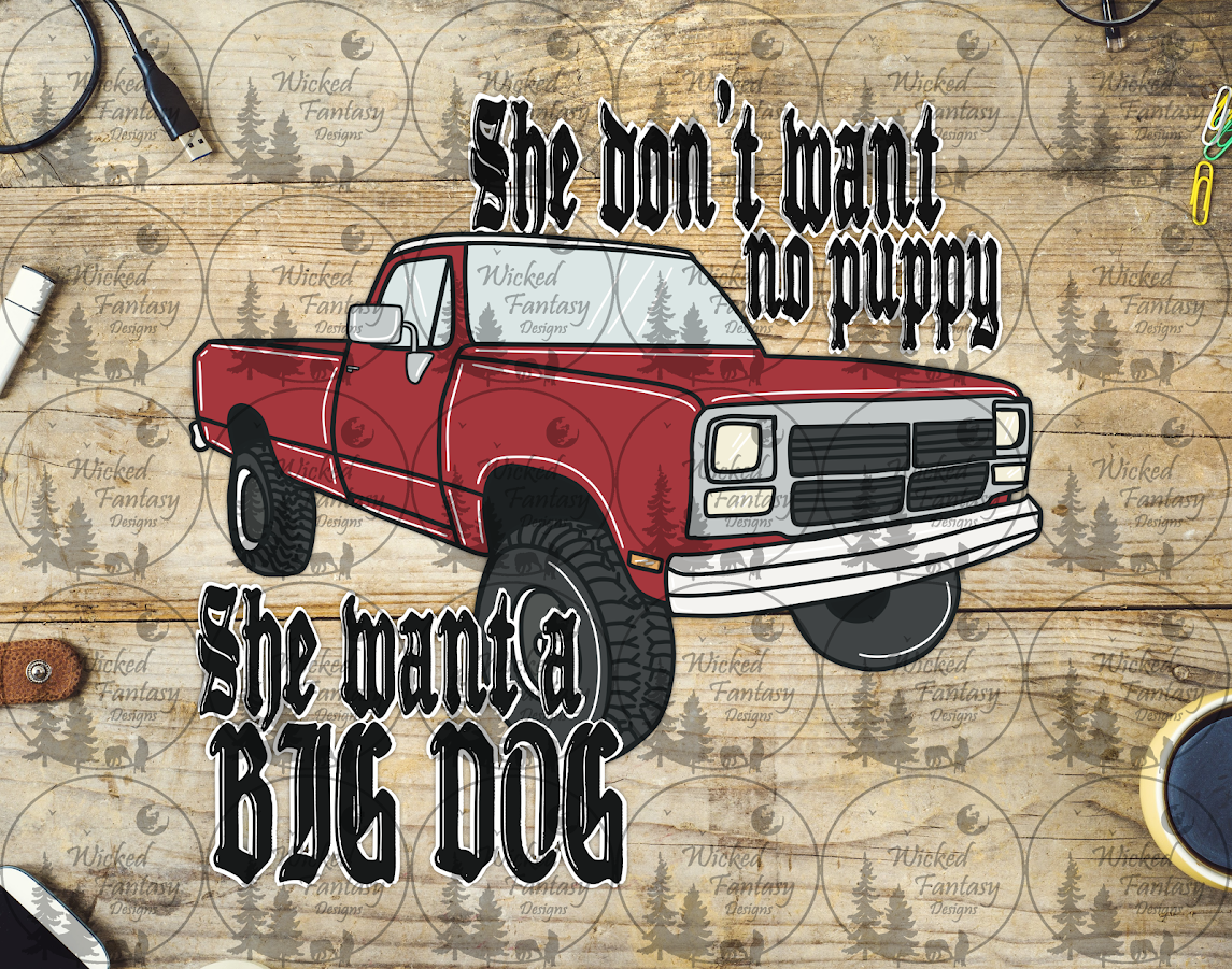 UVDTF She Don't Want No Puppy Red Truck