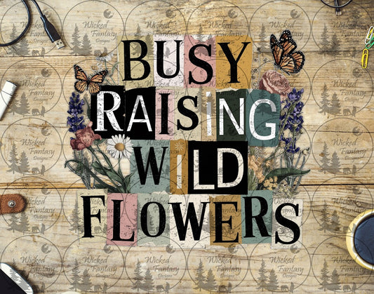 UVDTF Busy Raising Wildflowers