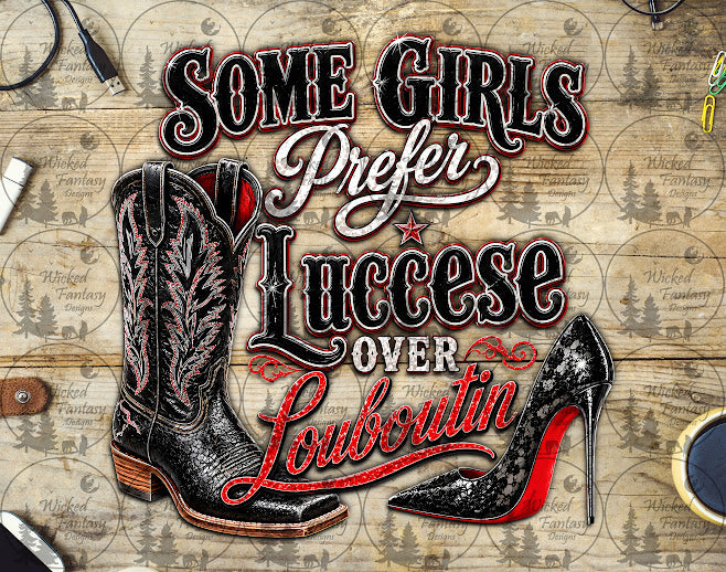 UVDTF Some Girls Prefer Boots