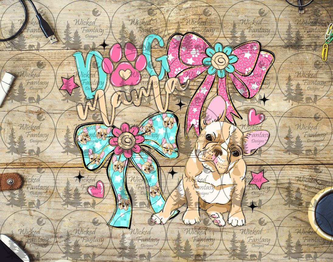 UVDTF Coquette Dog Mama and Bows Frenchie