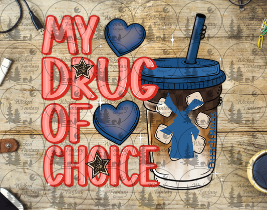 UVDTF My Drug of Choice Coffee