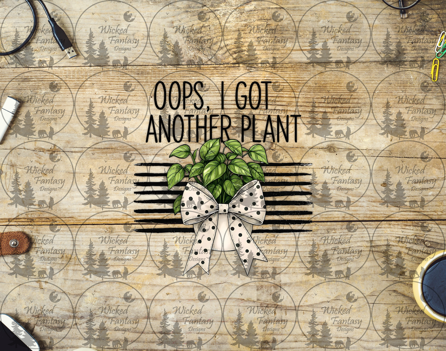 UVDTF Oops I Got Another Plant with Polka Dot Bow