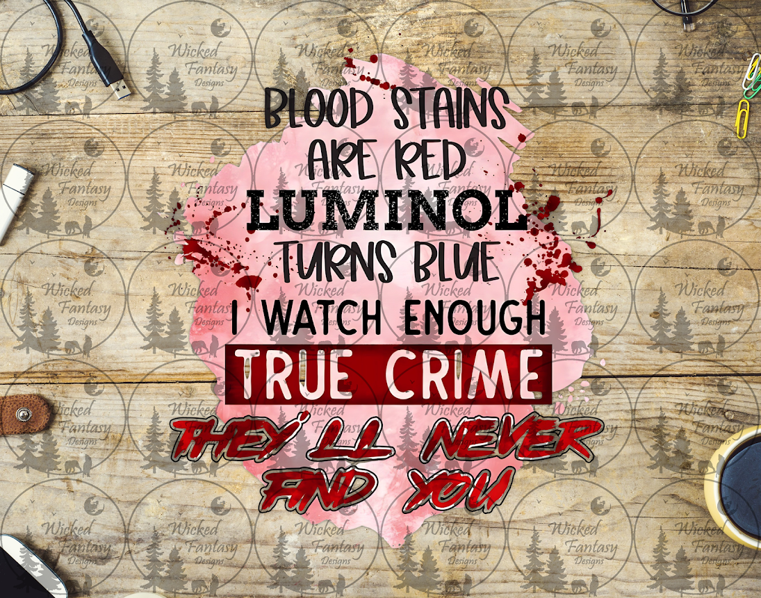 UVDTF Blood Stains are  Red Luminol Turns Blue