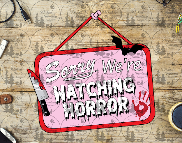 UVDTF Sorry We're Watching Horror