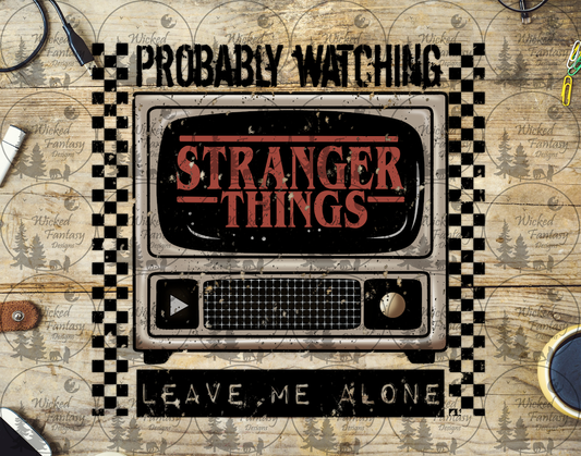 UVDTF Probably Watching Stranger