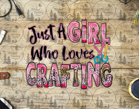 UVDTF Just a Girl Who Loves Crafting