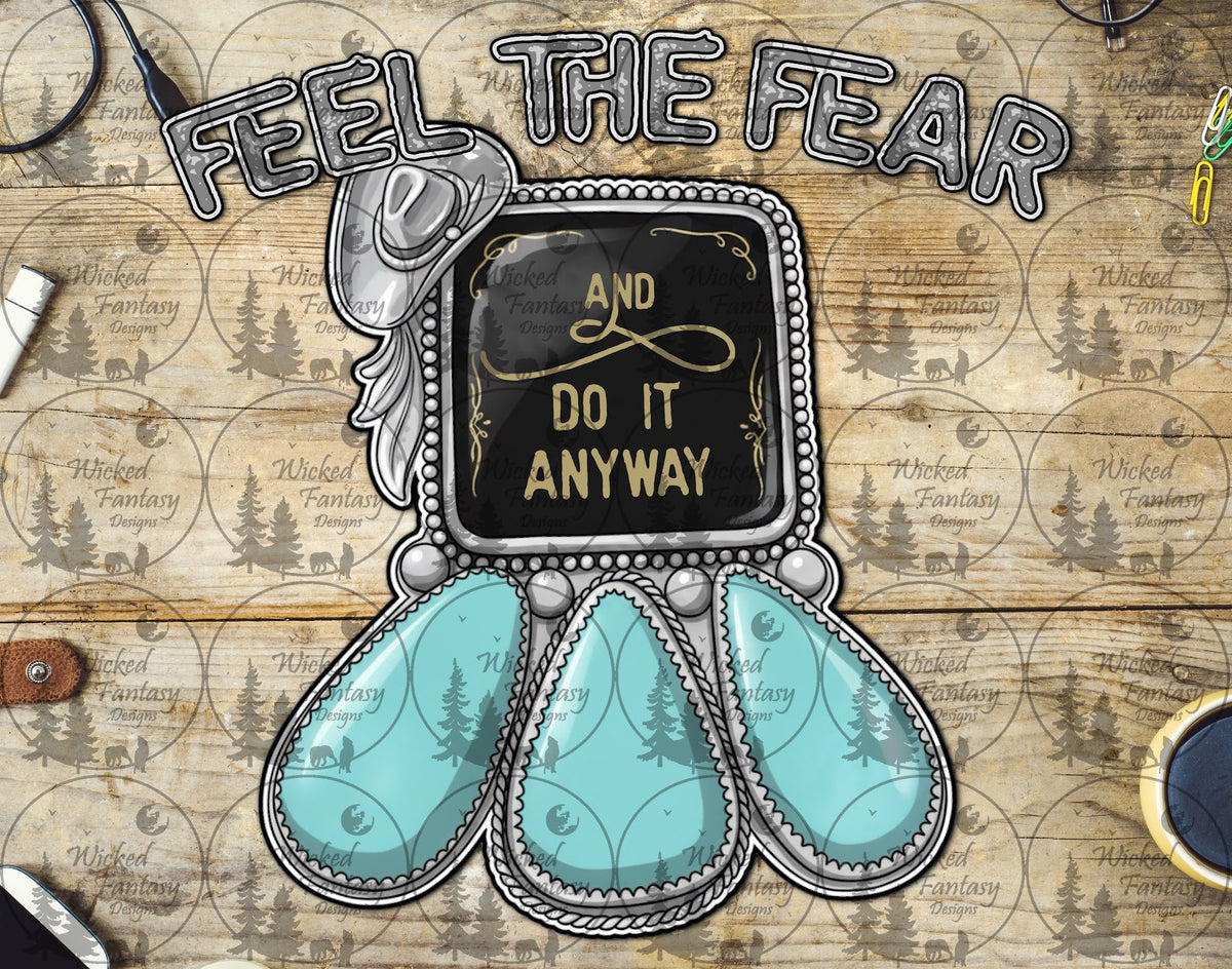 UVDTF Feel the Fear and Do It Anyway