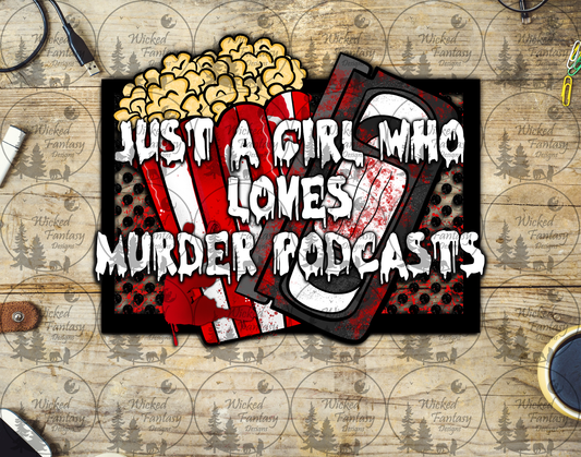 UVDTF Just a Girl Who Loves Murder Podcasts
