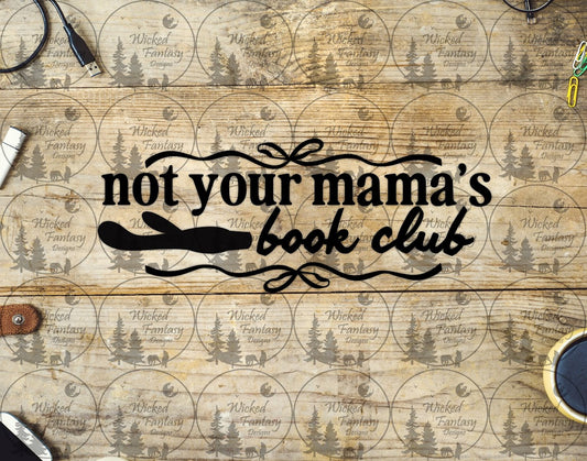 UVDTF Not Your Mama's Book Club