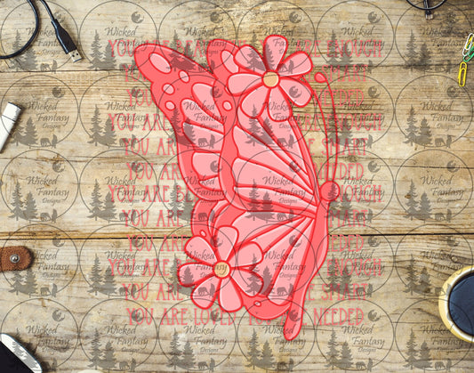 UVDTF You are Enough You Are Loved You are Needed