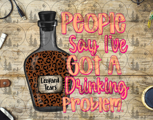 UVDTF I've Got a Drinking Problem Leopard Tears