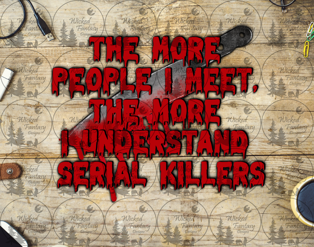 UVDTF The More People I Meet the More I Understand