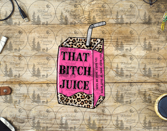 UVDTF That B*tch Juice