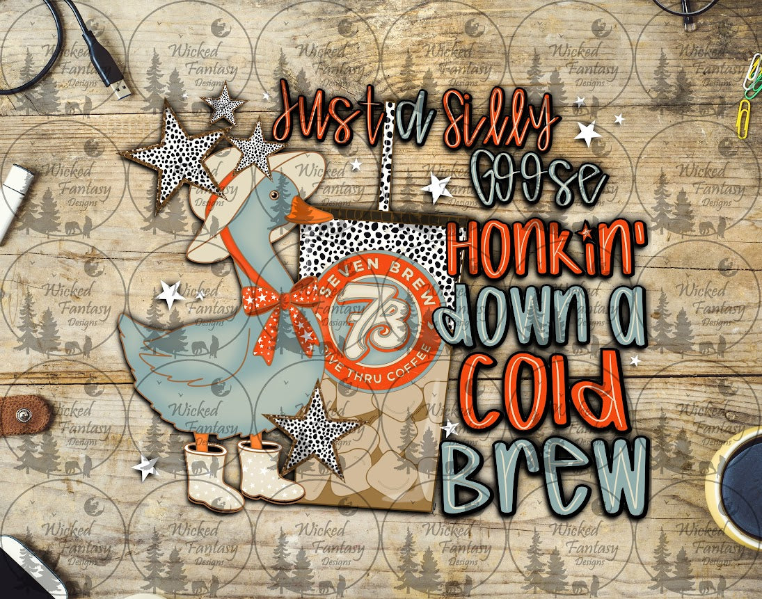 UVDTF Just a Sill Goose Honkin Down a Cold Brew