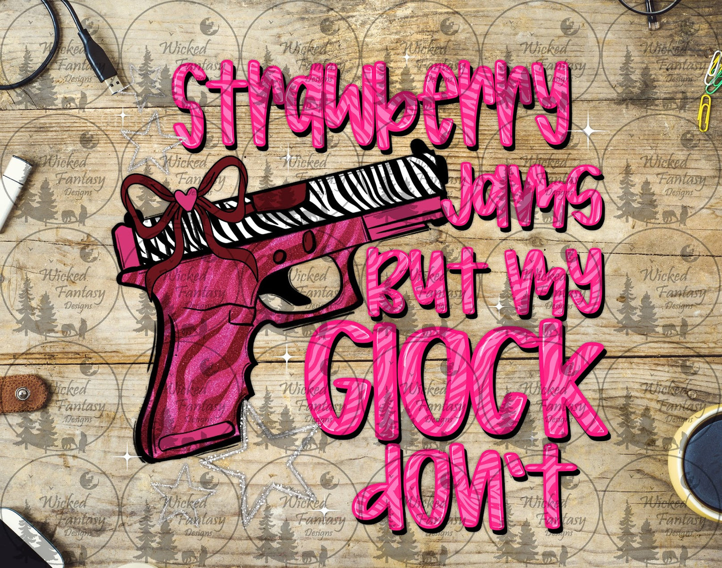 UVDTF Strawberry Jams but My G Don't