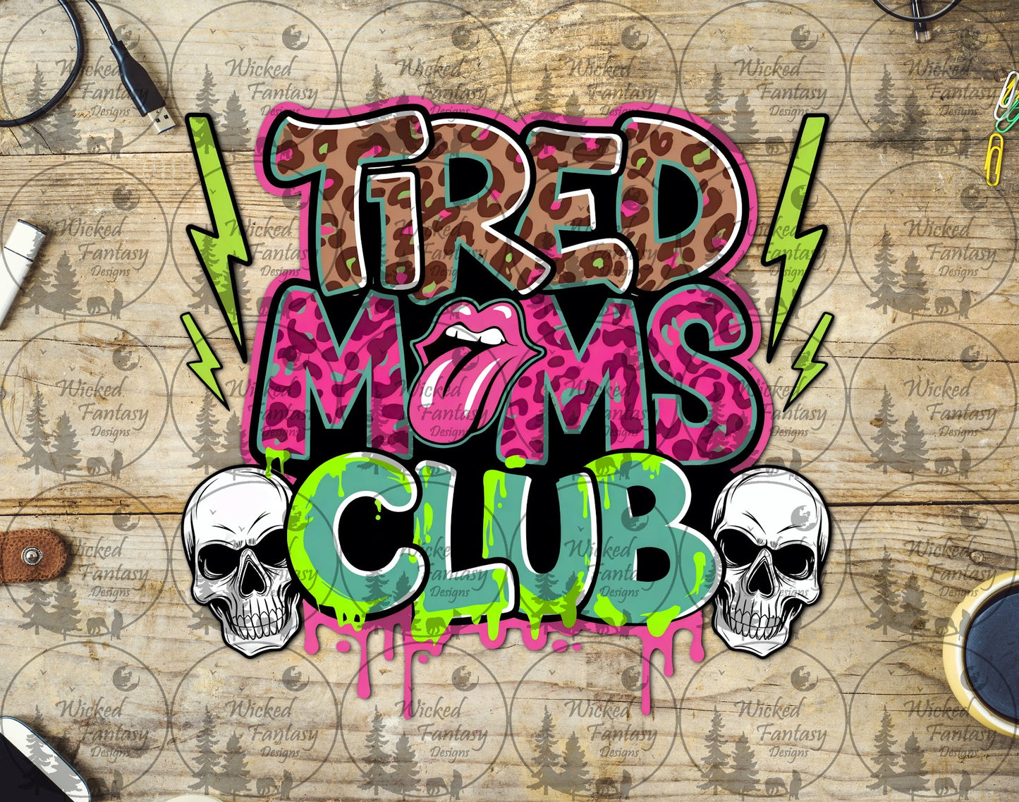 UVDTF Tired Moms Club