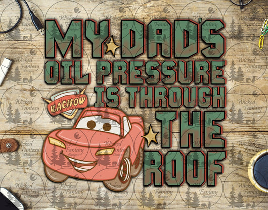 UVDTF My Dad's Oil Pressure is Through the Roof