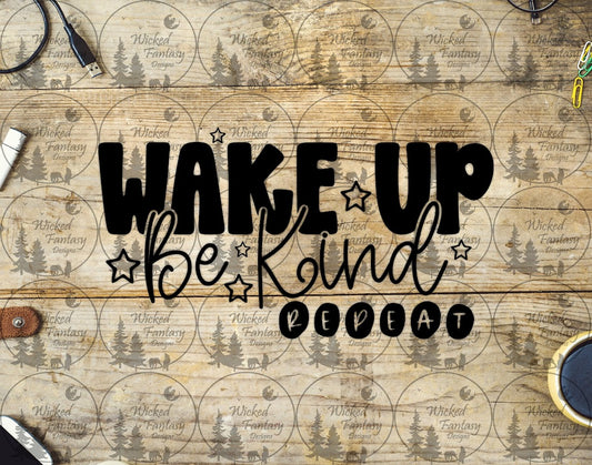 UVDTF Wake Up be Kind Repeat