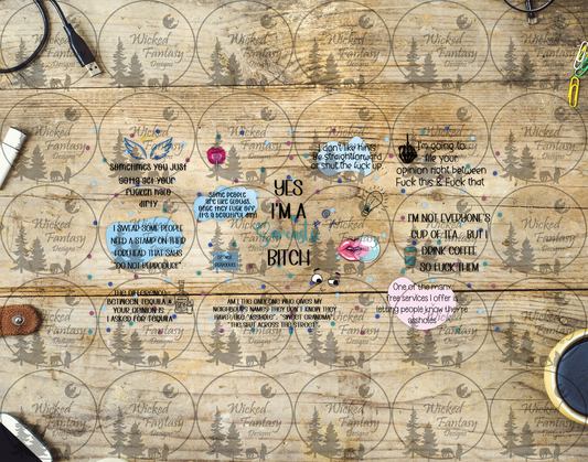 UVDTF Yes I'm a Sarcastic B* 16oz 40oz