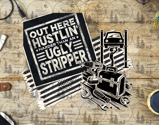 UVDTF Out Here Hustlin Mechanic