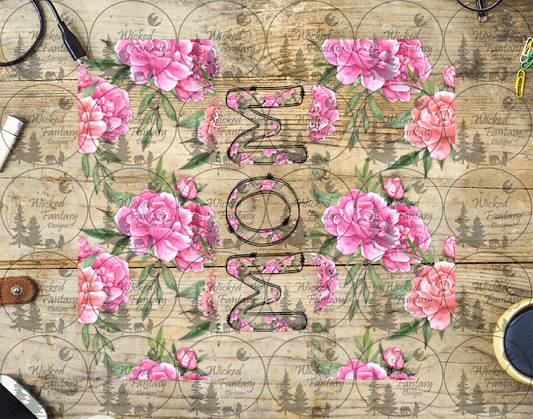 UVDTF Mom Pink Floral 20oz 30oz 10"x10"